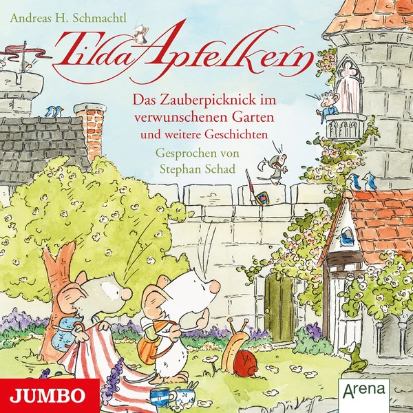 Cover von Tilda Apfelkern. Das Zauberpicknick im verwunschenen Garten und weitere Geschichten