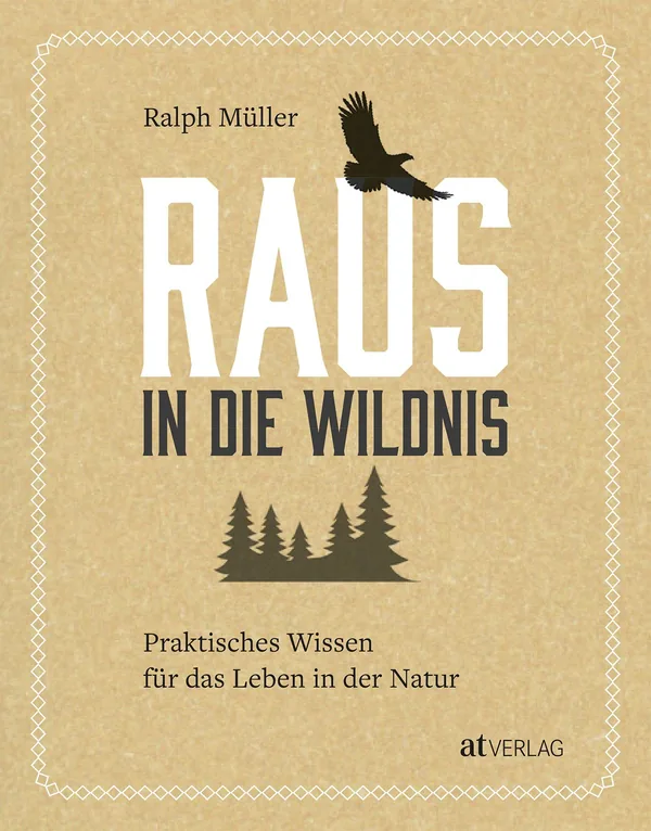 Cover von Raus in die Wildnis