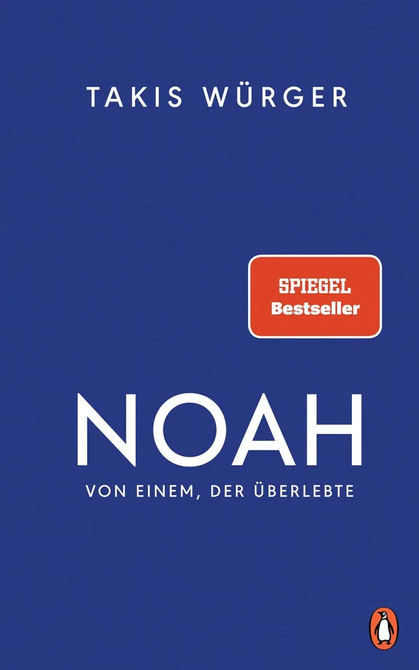 Cover von Noah – Von einem, der überlebte