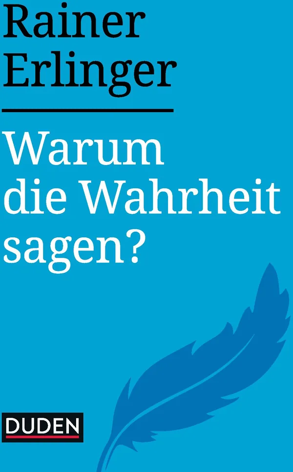 Cover von Warum die Wahrheit sagen?