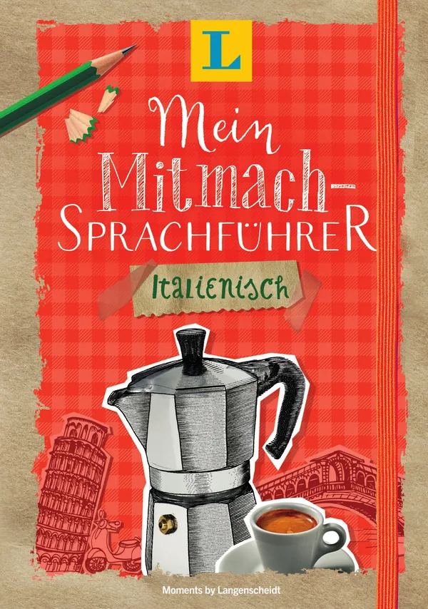 Cover von Langenscheidt Mein Mitmach-Sprachführer Italienisch – Sprache kreativ erleben