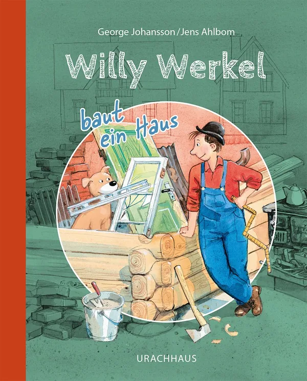 Cover von Willy Werkel baut ein Haus