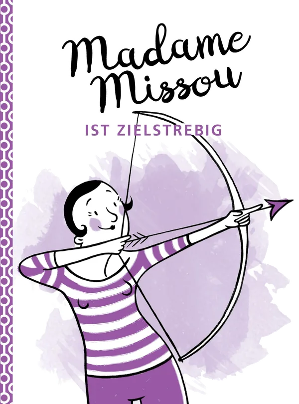 Cover von Madame Missou ist zielstrebig