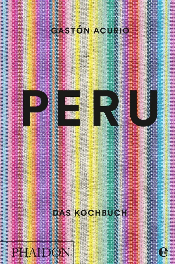 Cover von Peru – Das Kochbuch