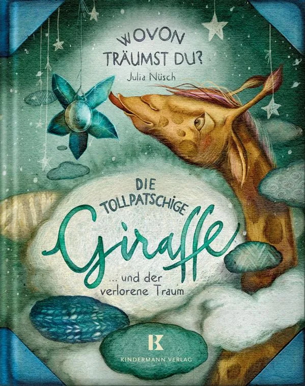 Cover von Die tollpatschige Giraffe und der verlorene Traum