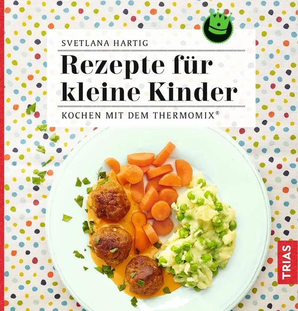 Cover von Rezepte für kleine Kinder