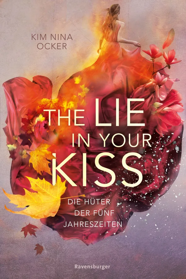 Cover von Die Hüter der fünf Jahreszeiten, Band 1: The Lie in Your Kiss (Romantische Fantasy – So aufwühlend wie der Herbstwind, so unvergesslich wie ein Sommerabend.)