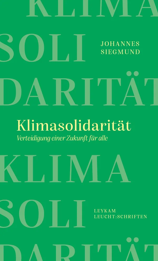 Cover von Klimasolidarität – Verteidigung einer Zukunft für alle