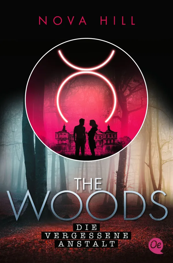 Cover von The Woods 1. Die vergessene Anstalt