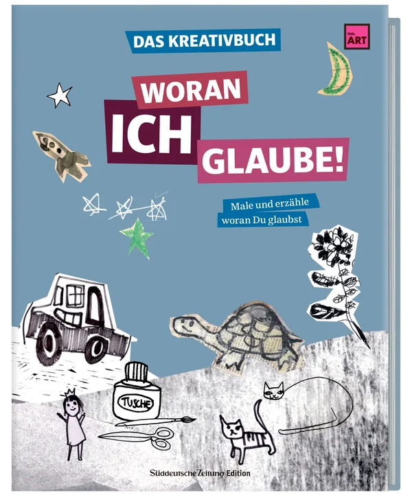 Cover von Das Kreativbuch – Woran ich glaube!