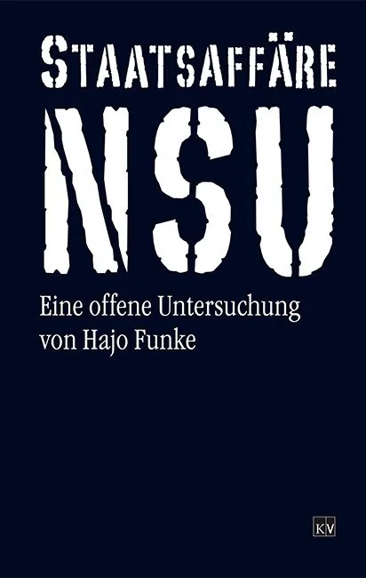 Cover von Staatsaffäre NSU. Eine offene Untersuchung