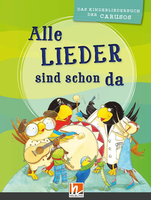 Cover von Alle Lieder sind schon da. Liederbuch