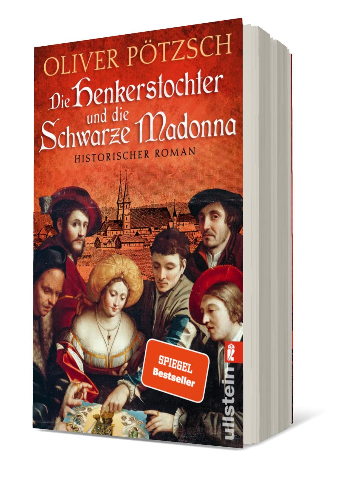 Cover von „Die Henkerstochter und die Schwarze Madonna“ von Oliver Pötzsch: Eine Szene mit mehreren Menschen in historischer Kleidung vor einer Stadtlandschaft, überwiegend in warmen Rottönen gehalten.