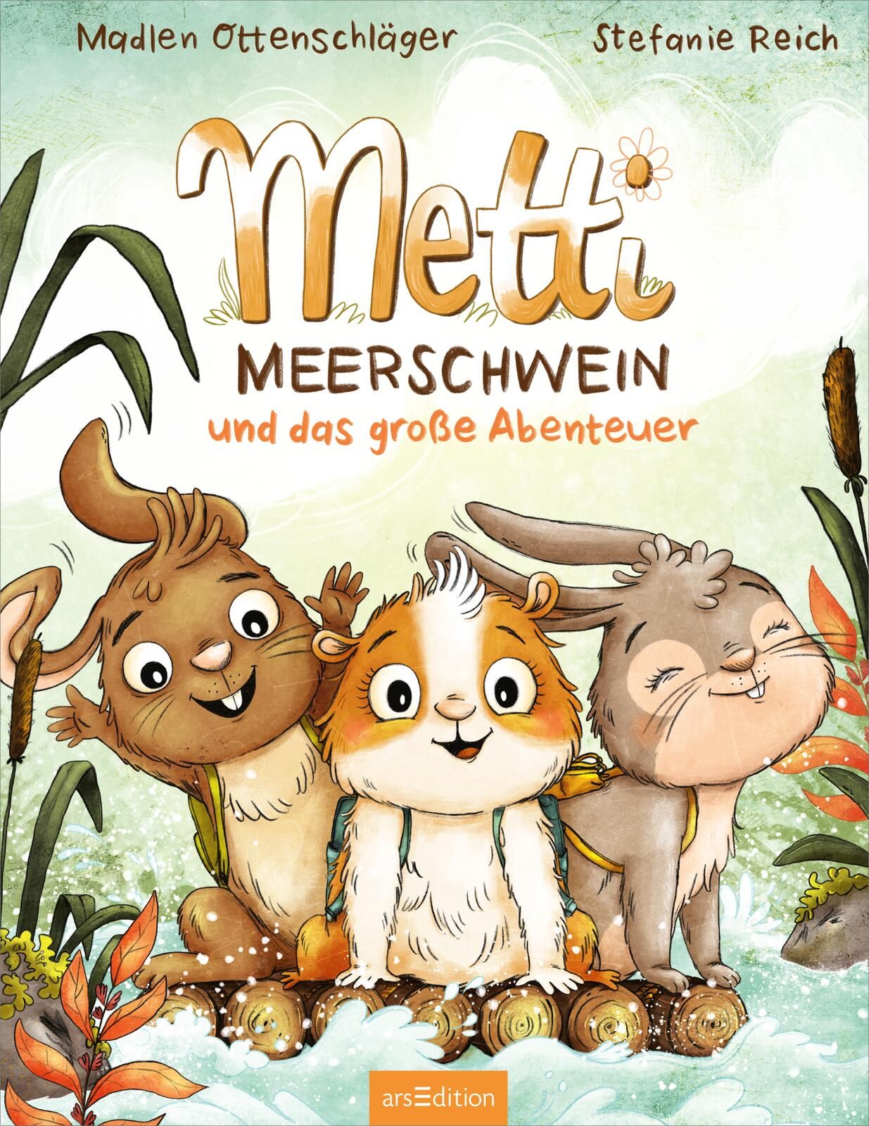 Auf dem Buchcover „Metti Meerschwein und das große Abenteuer“ von Madlen Ottenschläger und Stefanie Reich befinden sich drei fröhliche Tierfiguren: ein Meerschweinchen, ein Kaninchen und ein weiterer kleiner Hase, umgeben von grünen Pflanzen und bunten Bl