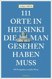 Cover von 111 Orte in Helsinki, die man gesehen haben muss