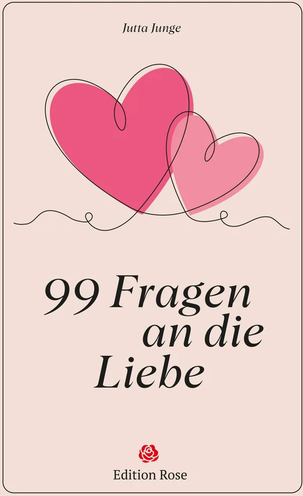 Cover von 99 Fragen an die Liebe
