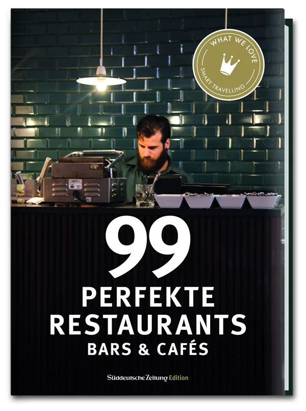 Cover von 99 perfekte Restaurants, Bars & Cafés