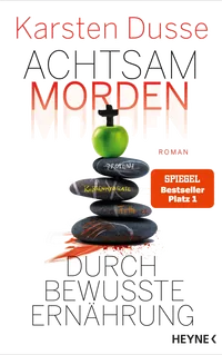 Cover von Achtsam morden durch bewusste Ernährung