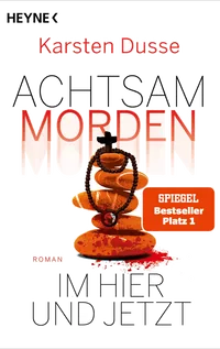 Cover von Achtsam morden im Hier und Jetzt