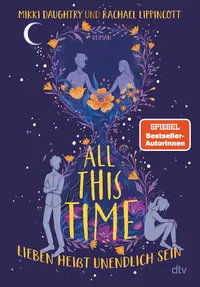 Cover von All This Time – Lieben heißt unendlich sein