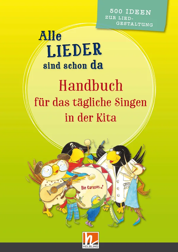 Cover von Alle Lieder sind schon da. Handbuch für das tägliche Singen in der Kita