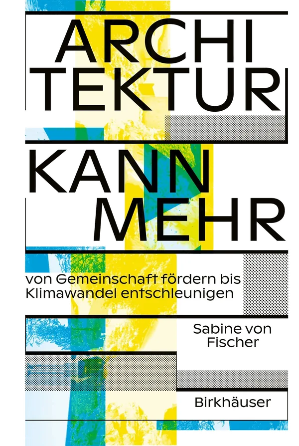 Cover von Architektur kann mehr