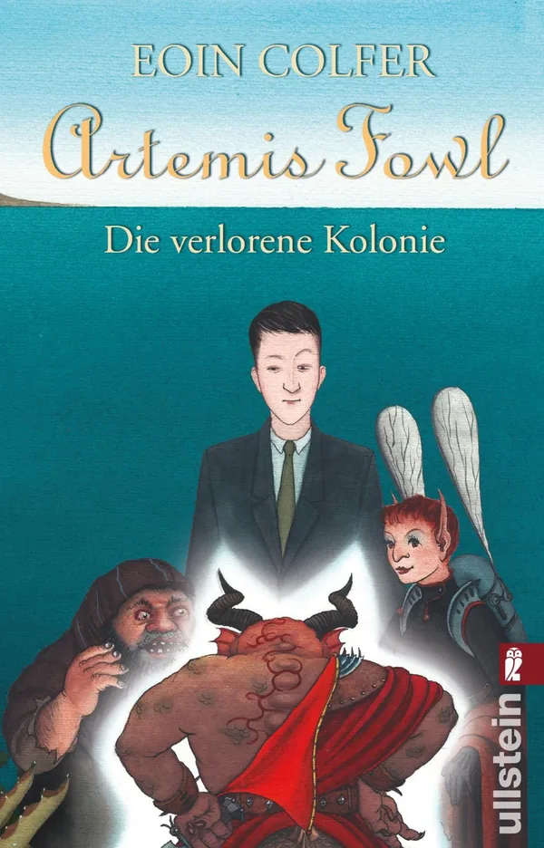 Cover von Artemis Fowl - Die verlorene Kolonie (Ein Artemis-Fowl-Roman 5)