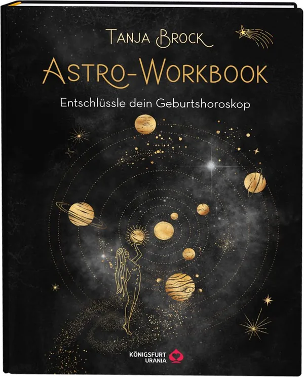 Cover von Astro-Workbook: Entschlüssle dein Geburtshoroskop – Lerne Schritt für Schritt dein Birth Chart lesen und deuten