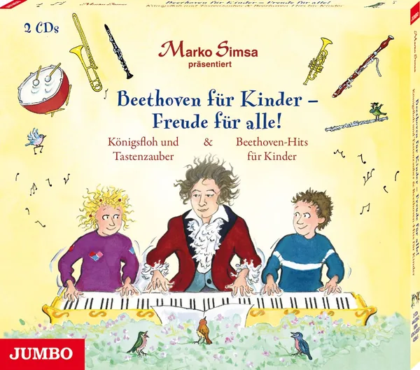 Cover von Beethoven für Kinder - Freude für alle! Königsfloh und Tastenzauber und Beethoven-Hits für Kinder