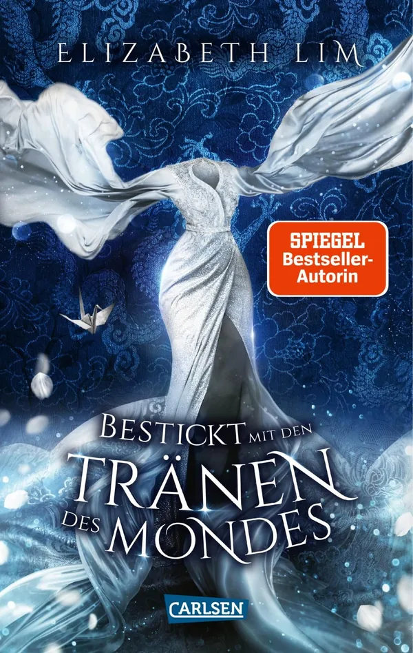 Cover von Bestickt mit den Tränen des Mondes (Ein Kleid aus Seide und Sternen 2)