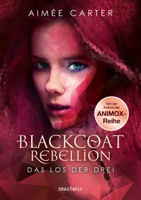 Cover von Blackcoat Rebellion – Das Los der Drei