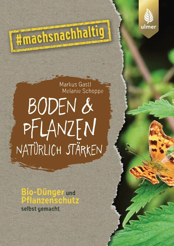 Cover von Boden & Pflanzen natürlich stärken