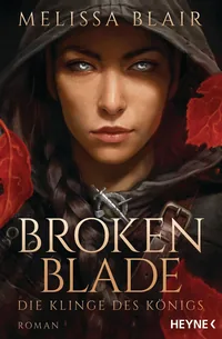 Cover von Broken Blade – Die Klinge des Königs