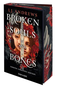 Cover von Broken Souls and Bones – Verraten. Verbunden. Verführt.