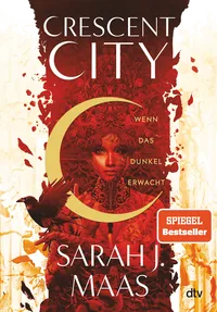 Cover von Crescent City – Wenn das Dunkel erwacht