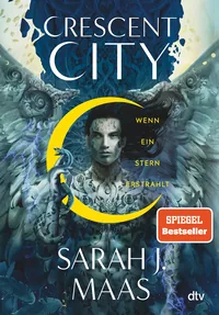 Cover von Crescent City – Wenn ein Stern erstrahlt