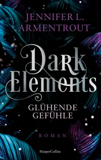 Cover von Dark Elements 4 – Glühende Gefühle