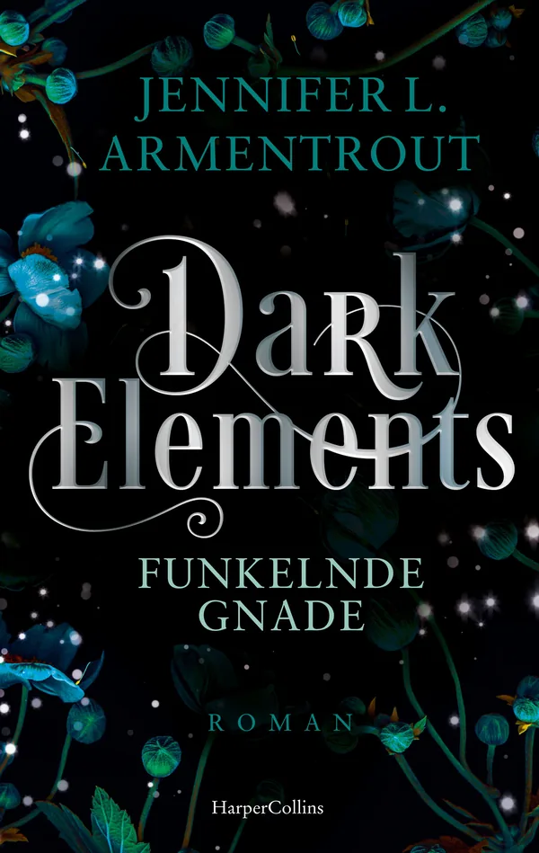 Cover von Dark Elements 6 – Funkelnde Gnade