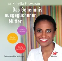 Cover von Das Geheimnis ausgeglichener Mütter
