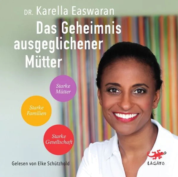 Cover von Das Geheimnis ausgeglichener Mütter