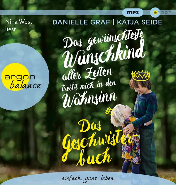 Cover von Das gewünschteste Wunschkind aller Zeiten treibt mich in den Wahnsinn