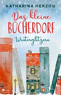 Cover von Das kleine Bücherdorf: Winterglitzern