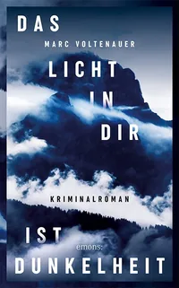 Cover von Das Licht in dir ist Dunkelheit