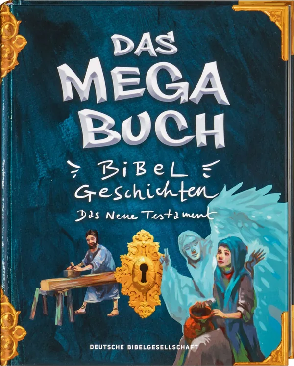 Cover von Das Mega-Buch. Bibelgeschichten. Das Neue Testament. Ein Mitmach-Buch mit Spielen und Rätseln zur Bibel inkl. Sticker. Geschichten von Jesus und seinen Jüngern: Für Kinder ab 8 Jahre