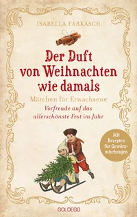 Cover von Der Duft von Weihnachten wie damals.