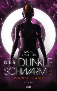 Cover von Der dunkle Schwarm 2 – Der stille Planet