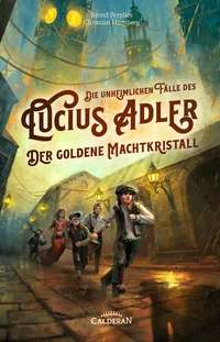 Cover von Der Goldene Machtkristall
