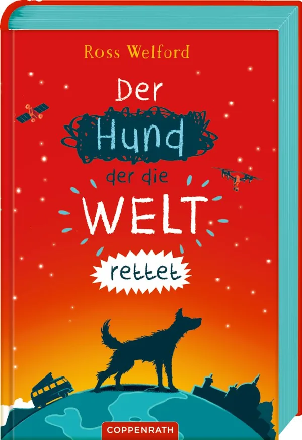 Cover von Der Hund, der die Welt rettet