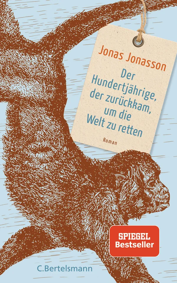 Cover von Der Hundertjährige, der zurückkam, um die Welt zu retten