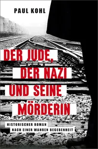 Cover von Der Jude, der Nazi und seine Mörderin
